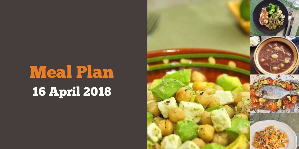 Meal plan 16th April 2018