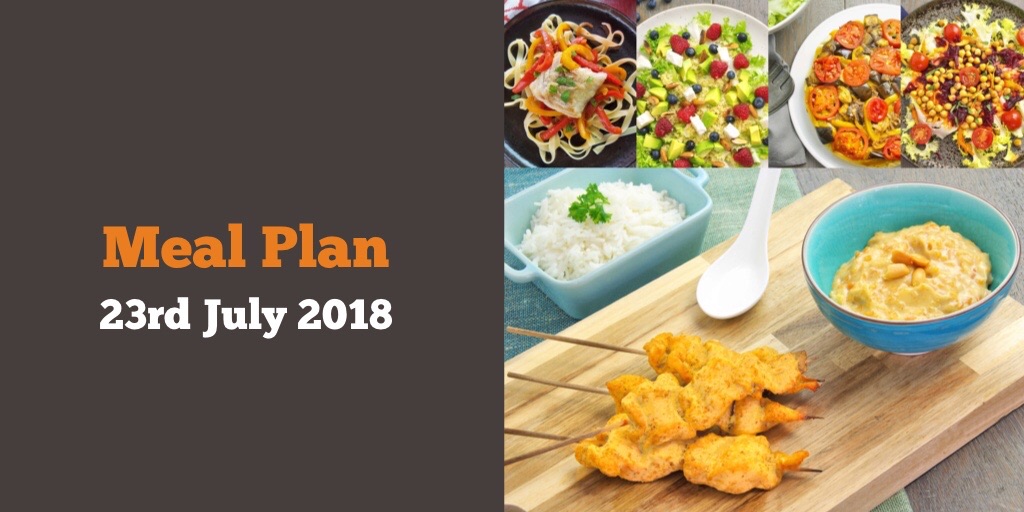 Meal Plan 23rd July 2018
