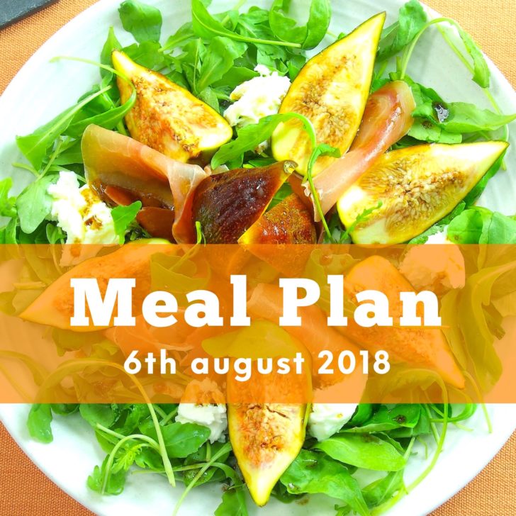 Meal Plan 6th August 2018