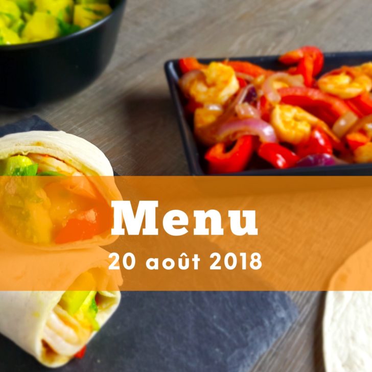 Menu 20 aout 2018