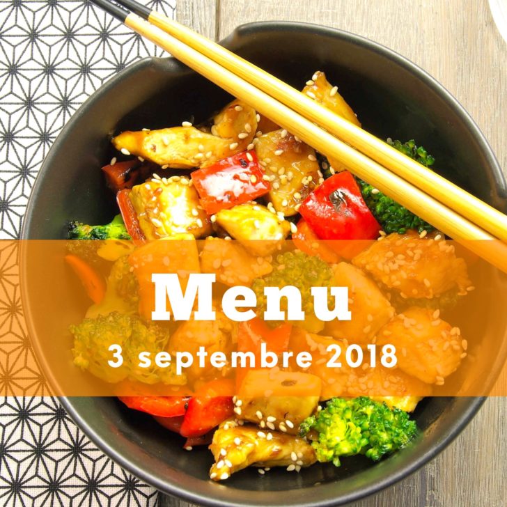 Menu 3 septembre 2018